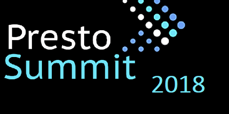 PRESTO SUMMIT 2018