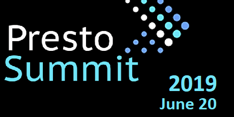 PRESTO SUMMIT 2019